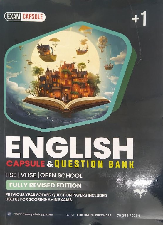 Plus One English | Exam Capsule & Question Bank | HSE| VHSE | OPEN SCHOOL | Fully Revised Edition